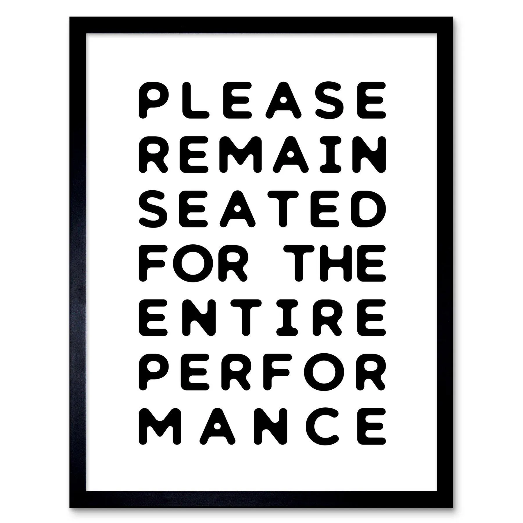 Wall Art & Pictures | Wall Art Print Funny Toilet Please Remain Seated Entire Performance Bathroom Sign Decor Art Framed | A