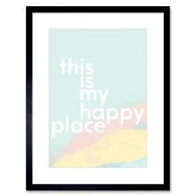 Wall Art & Pictures | Wall Art Print This is My Happy Place Framed | Artery8